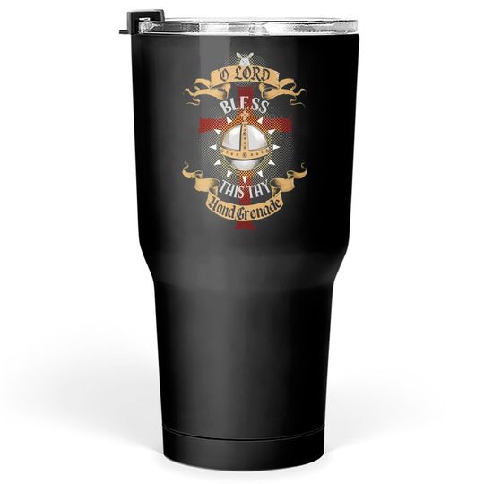 Discover The Holy Hand Grenade of Antioch - Monty Phyton - Tumblers 30 oz