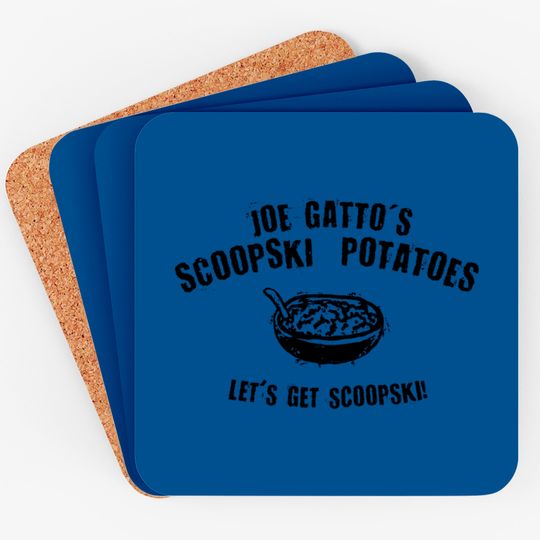 Scoopski Potatoes Black Text - Impractical Jokers - Coasters