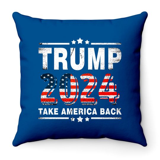Trump 2024 Take America Back - Trump 2024 - Throw Pillows