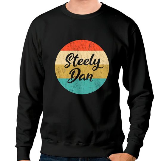 Vintage Steely Dan - Steely Dan - Sweatshirts