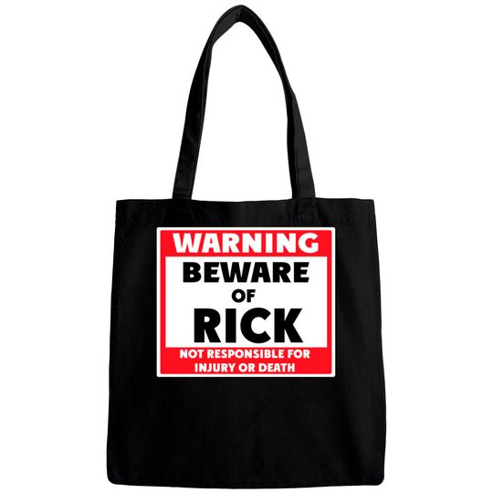 Discover Beware of Rick - Rick - Bags