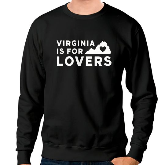 Discover Virginia Is For Lovers Simple Vintage - Virginia Is For Lovers - Sweatshirts