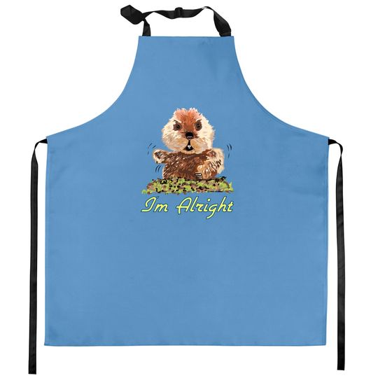 I'm Alright - Caddyshack - Kitchen Aprons