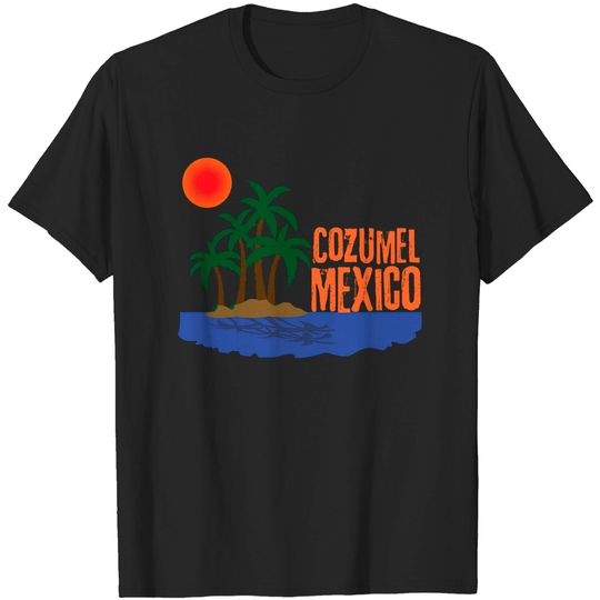 Cozumel Mexico - Cozumel Mexico - T-Shirt