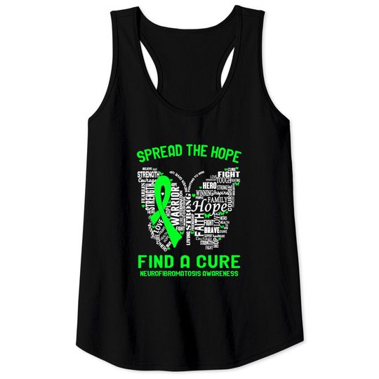 Spread The Hope Find A Cure Neurofibromatosis Awareness Tank Tops