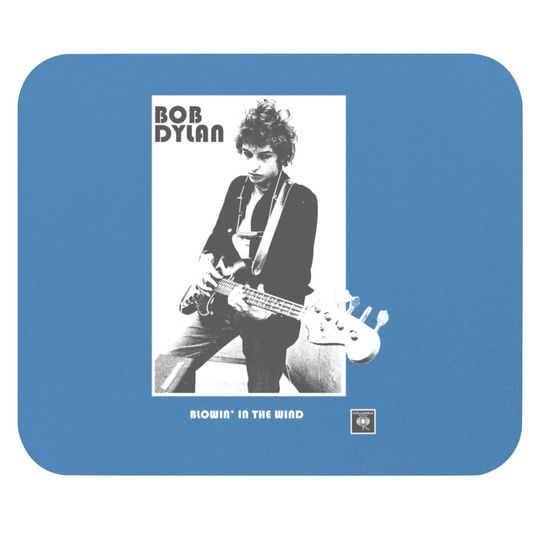 Bob Dylan Blowin in the Wind Rock Mouse Pad Mouse Pads