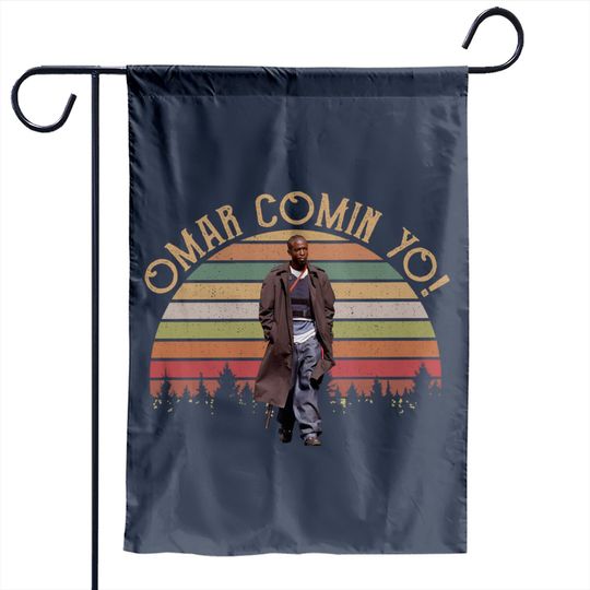 Retro Vintage Omar Coming Yo  Movie Garden Flags