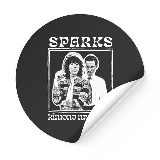 Kimono My House //// Sparks Fan Art Design - Sparks - Stickers