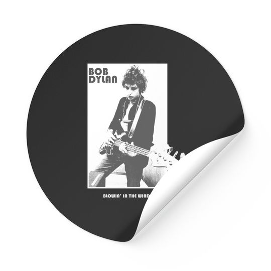 Bob Dylan Blowin in the Wind Rock Sticker Stickers