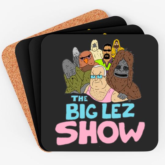 Big Lez Show Logo - Big Lez Show - Coasters