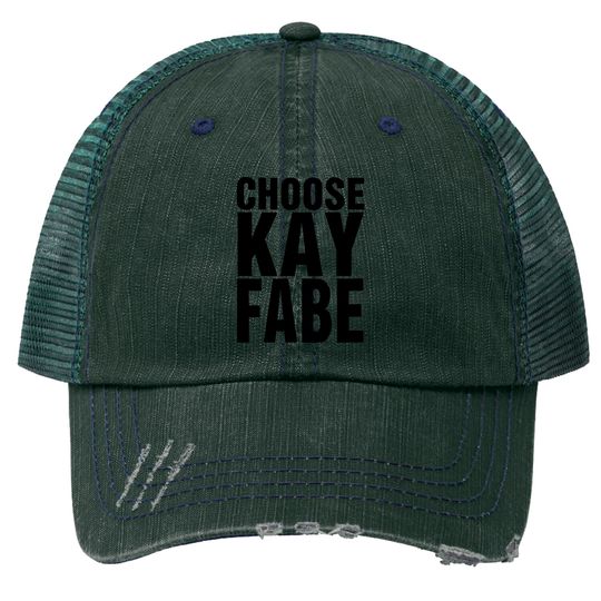 Choose Kayfabe - Wrestling - Trucker Hats