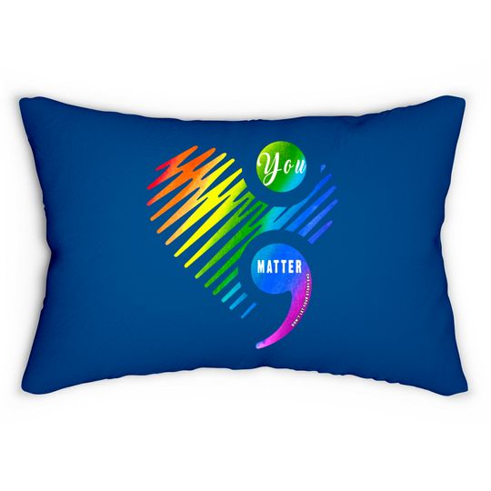 You Matter Don't Let Your Story End Lumbar Pillow for LGBT and Gays - Gay Pride - Lumbar Pillows