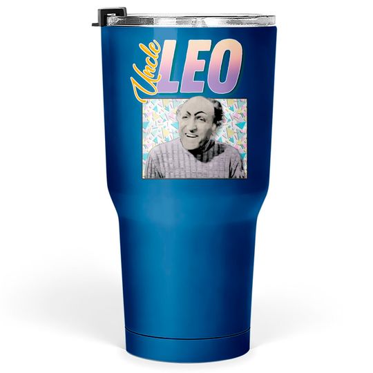 Uncle Leo 90s Style Aesthetic Design - Seinfeld Tv Show - Tumblers 30 oz