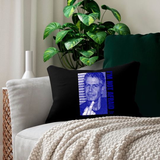 Anthony Bourdain Quote - Anthony Bourdain - Lumbar Pillows