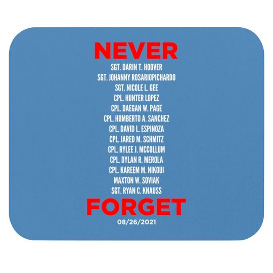 Never Forget 13 Fallen Soldiers - Never Forget - Mouse Pads