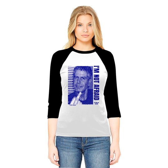 Anthony Bourdain Quote - Anthony Bourdain - Baseball Tees