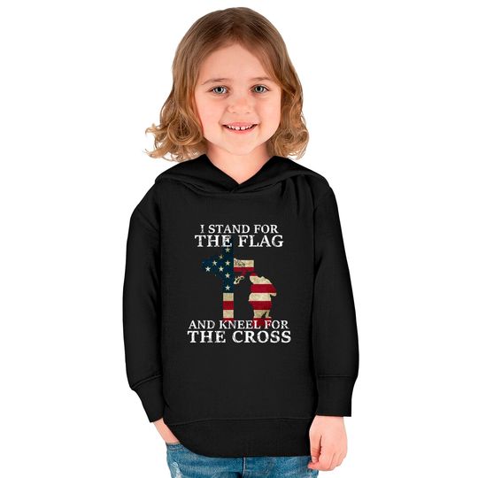 I Stand The Flag And Kneel For The Cross - I Stand The Flag And Kneel For The Cros - Kids Pullover Hoodies