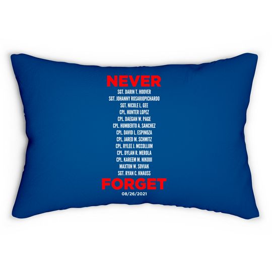 Never Forget 13 Fallen Soldiers - Never Forget - Lumbar Pillows