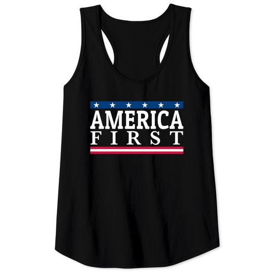 "America First" Pride - American - Tank Tops
