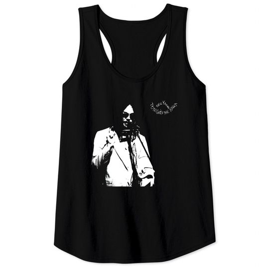 Neil Young Tonights The Night Tee Tank Tops