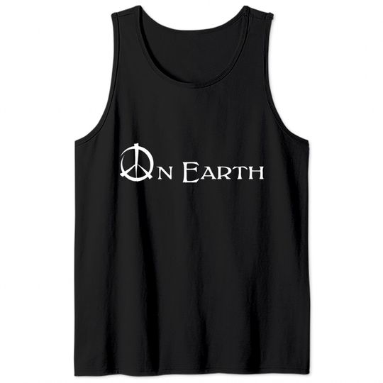 Peace on earth Tank Tops