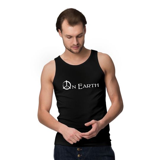 Peace on earth Tank Tops