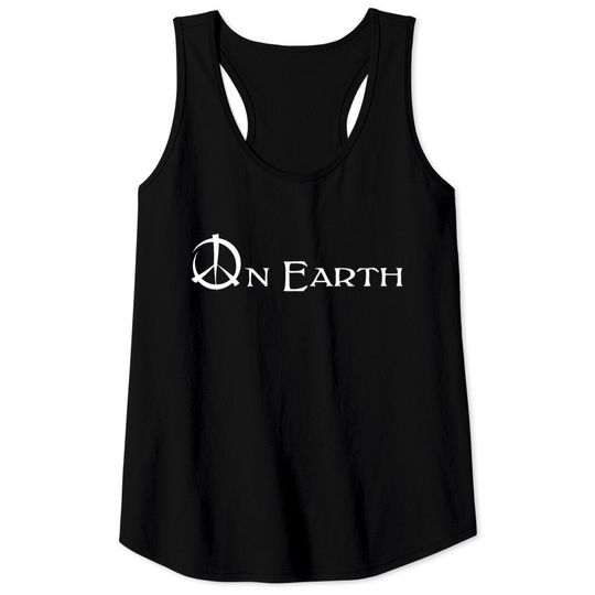 Peace on earth Tank Tops