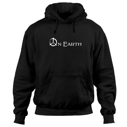 Peace on earth Hoodies