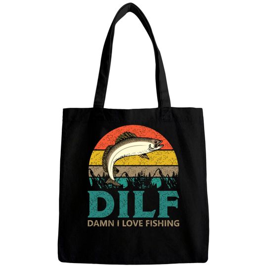 DILF - Damn I love Fishing! Bags