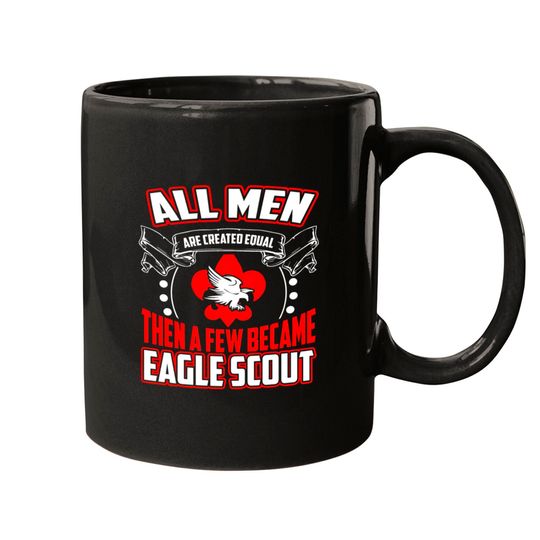 All Men are Created Equal Eagle Scout Mugs