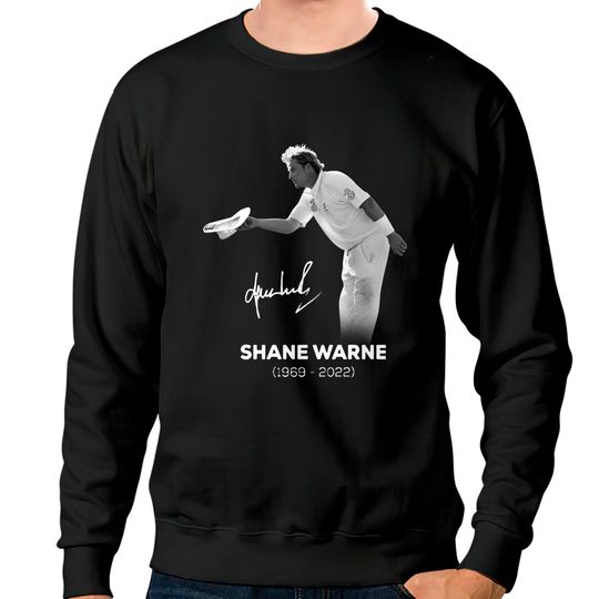 RIP Shane Warne Signature Sweatshirts, Memories Shane Warne  1969-2022 Sweatshirts