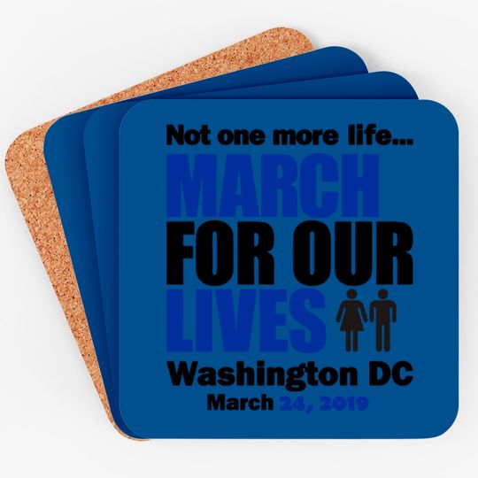 Discover March for our Lives Washington DC 1 Coasters