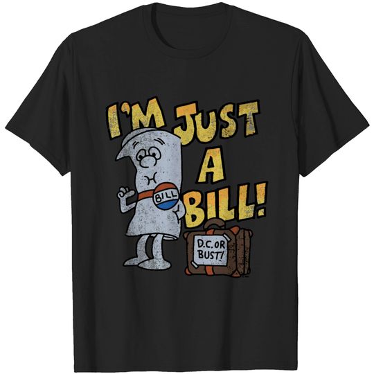 Schoolhouse Rock I'M Just A Bill T-shirt