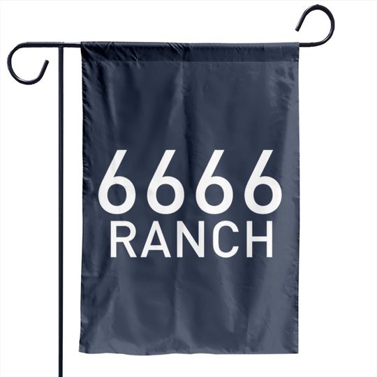 6666 Ranch Four Sixes Ranch Garden Flags