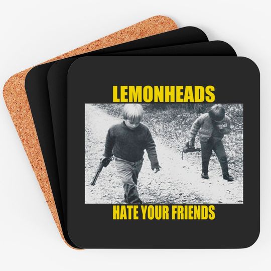Discover The Lemonheads Hate Your Friends Coaster Coasters