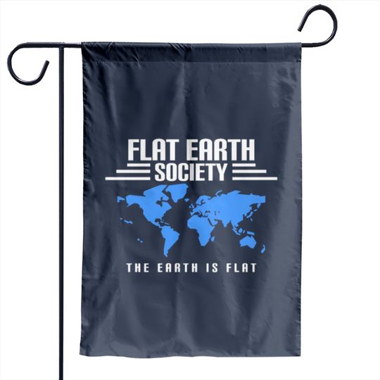Discover Flat Earth Garden Flags