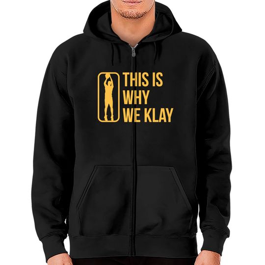 This Is Why We Klay 2 - Klay Thompson - Zip Hoodies