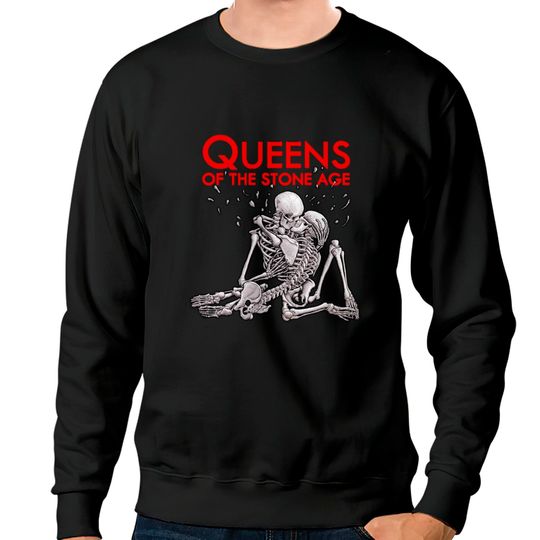 Discover last kiss of my queens - Queens Of The Stone Age - Sweatshirts