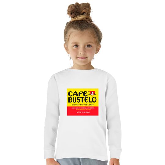 Cafe bustelo - Coffee -  Kids Long Sleeve T-Shirts
