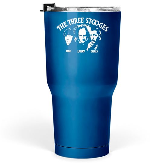 American Vaudeville Comedy 50s fans gifts - Tts The Three Stooges - Tumblers 30 oz