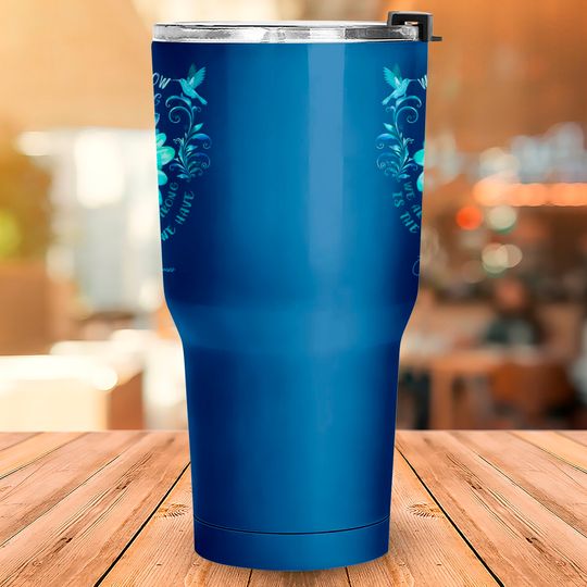 OVARIAN CANCER AWARENESS Flower We Don't Know How Strong We Are - Ovarian Cancer Awareness Flower We Don - Tumblers 30 oz