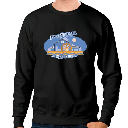Port Orleans Riverside - Disney World - Sweatshirts