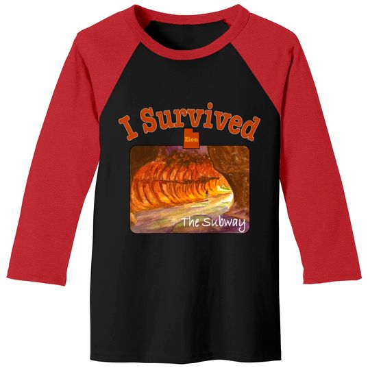 Discover I Survived The Subway, Zion - Zion National Park - Baseball Tees