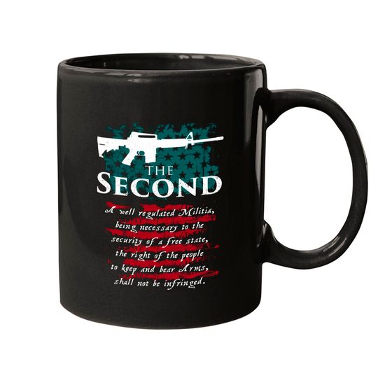Discover The Second Amendment - The Second Amendment - Mugs