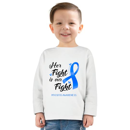 Her Fight is our Fight Myositis Awareness Support Myositis Warrior Gifts - Myositis Awareness -  Kids Long Sleeve T-Shirts