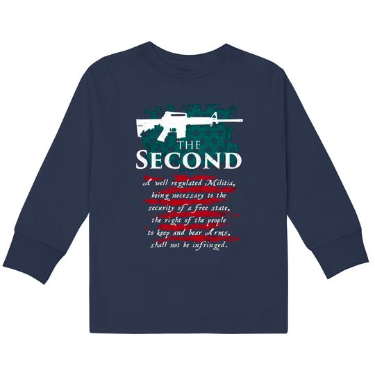 Discover The Second Amendment - The Second Amendment -  Kids Long Sleeve T-Shirts