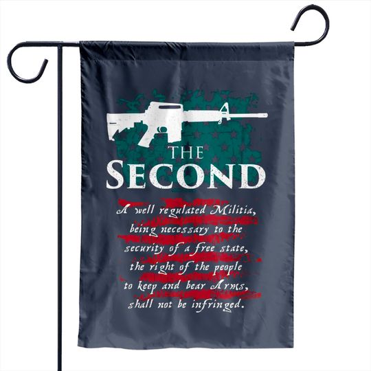 The Second Amendment - The Second Amendment - Garden Flags