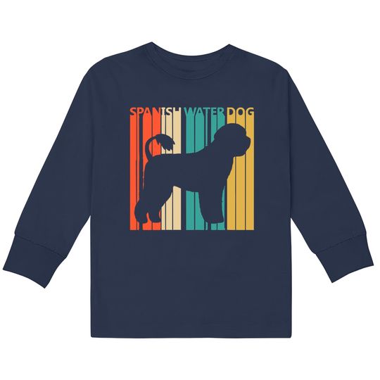 Vintage 1970s Spanish Water Dog Dog Owner Gift - Spanish Water Dog -  Kids Long Sleeve T-Shirts
