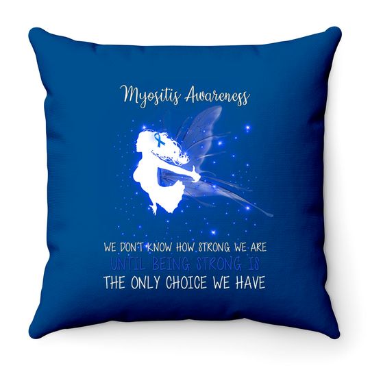 Discover MYOSITIS AWARENESS We don't know how strong Angel Throw Pillow - Myositis Awareness We Dont K - Throw Pillows