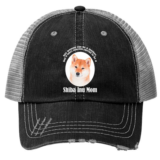 Discover Shiba Inu Mom - Shiba Inu - Trucker Hats